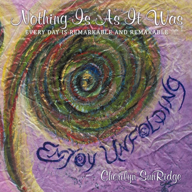 Nothing Is As It Was: Every Day Is Remarkable and Remakable
