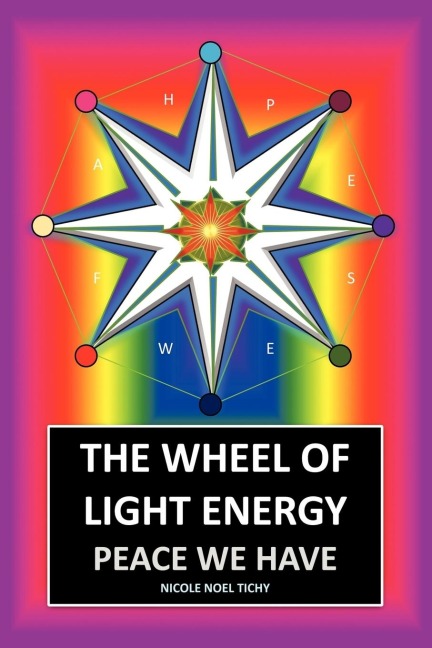 The Wheel of Light Energy: Peace We Have