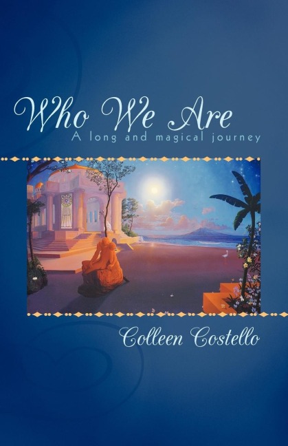 Who We Are: A Long and Magical Journey