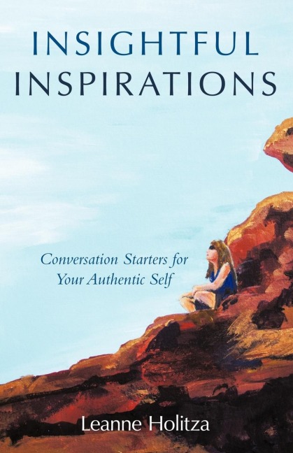 Insightful Inspirations: Conversation Starters for Your Authentic Self