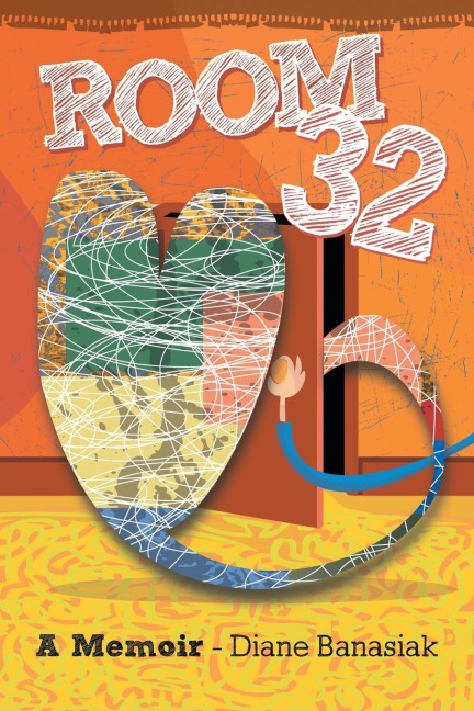 Room 32: A Memoir