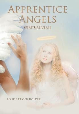 Apprentice Angels: Spiritual Verse