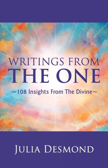 Writings from the One: The Experiential Guide to the Field of Grace Through Deeksha