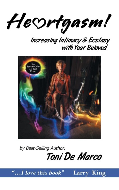 He Rtgasm: Increasing Intimacy & Ecstasy with Your Beloved