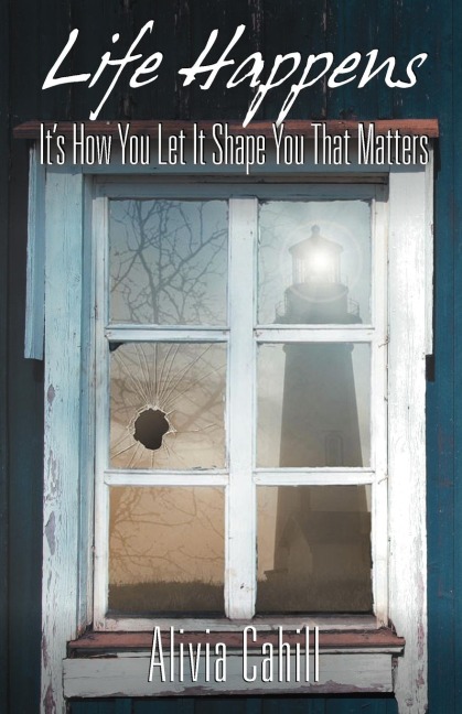 Life Happens: Its How You Let It Shape You That Matters