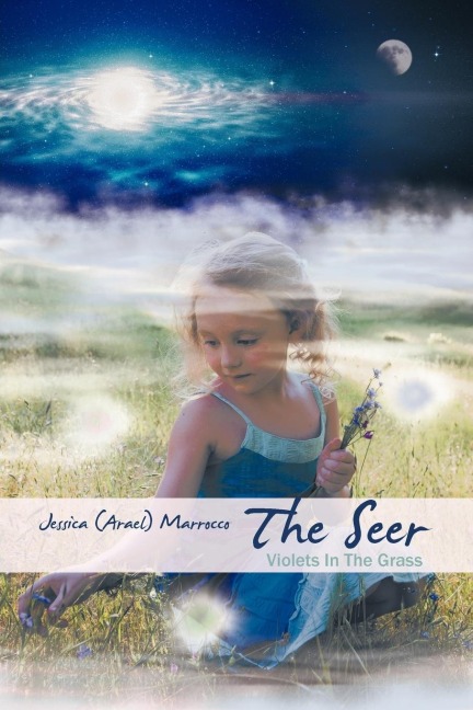 The Seer: Violets in the Grass