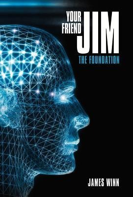 Your Friend Jim: The Foundation