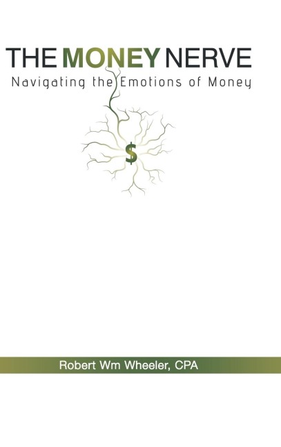 The Money Nerve: Navigating the Emotions of Money