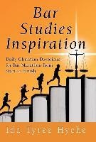 Bar Studies Inspiration: Daily Christian Devotions for Bar Marathon from Start to Finish