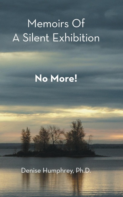 Memoirs of a Silent Exhibition: No More!
