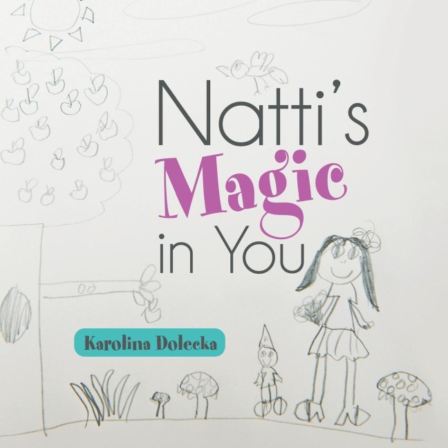 Nattis Magic in You
