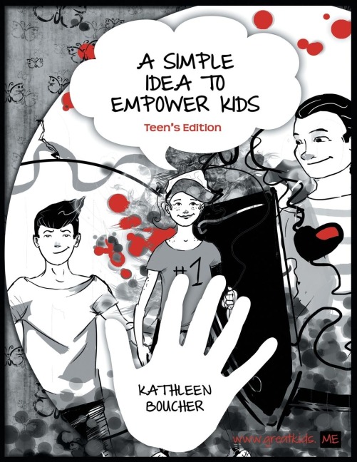 A Simple Idea to Empower Kids: Teens Edition