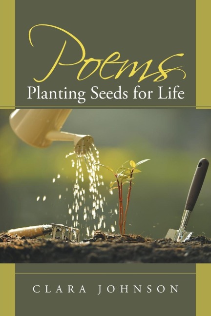 Poems: Planting Seeds for Life