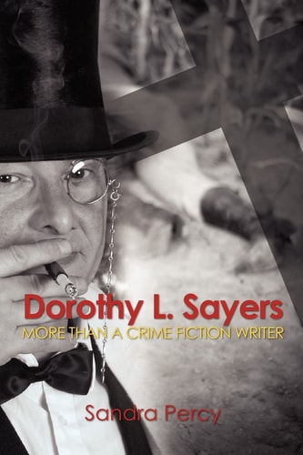 Dorothy L. Sayers More Than a Crime Fiction Writer