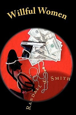 Willful Women ***Stories***