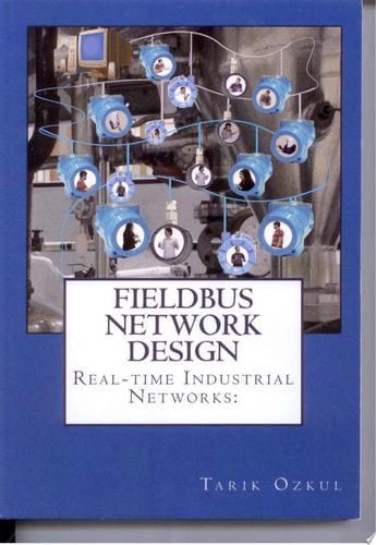 Real-time Industrial Networks: Fieldbus Network Design