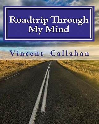 Roadtrip Through My Mind