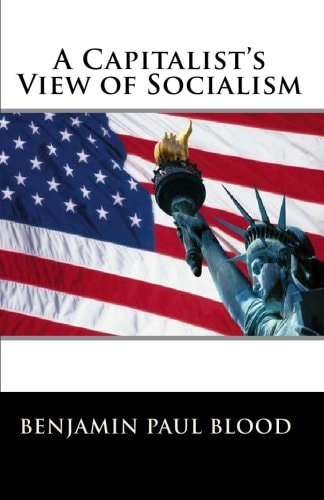 A Capitalist's View of Socialism