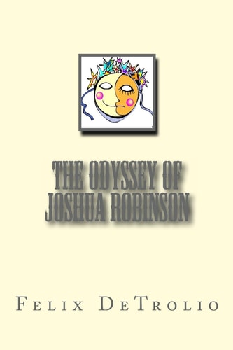 The Odyssey of Joshua Robinson