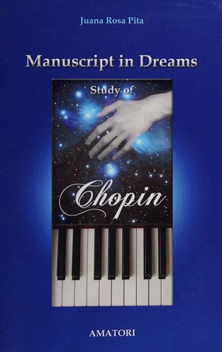 Manuscript in Dreams - Study of Chopin