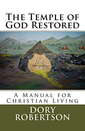 The Temple of God Restored