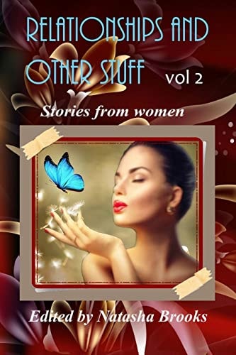 Relationships And Other Stuff Stories from Women