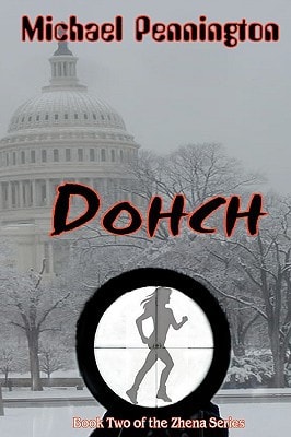 Dohch Book 2 of the Zhena Series