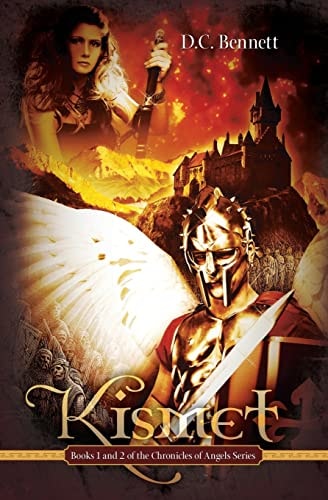 Kismet Books 1 and 2 of the Chronicles of Angels Series
