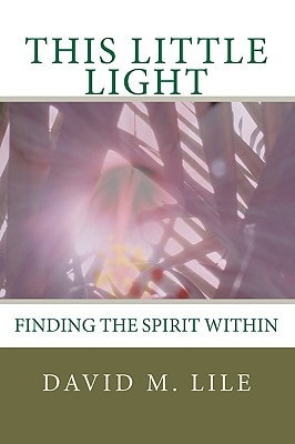 This Little Light Finding the Spirit Within