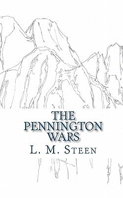 The Pennington Wars Safe in All Things Series, Book III