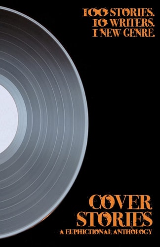 Cover Stories A Euphictional Anthology