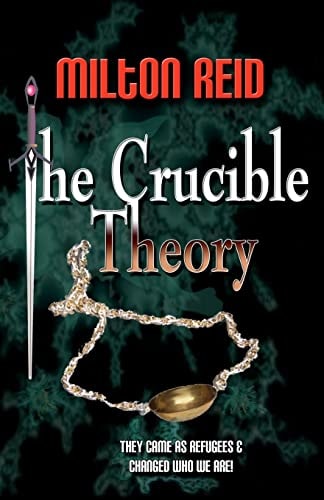 The Crucible Theory