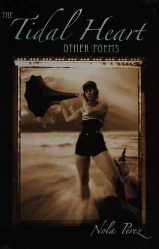 The Tidal Heart and Other Poems