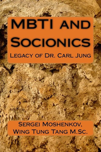 MBTI and Socionics Legacy of Dr. Carl Jung