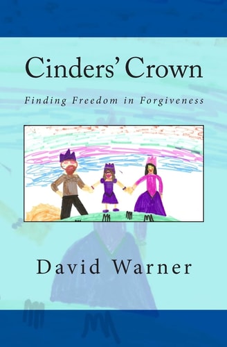 Cinders' Crown Finding Freedom in Forgiveness