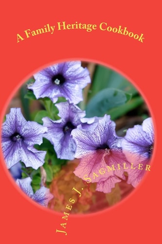 A Family Heritage Cookbook