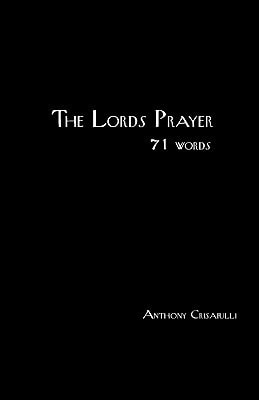 The Lords Prayer The One Word Series