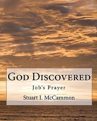 God Discovered Job's Prayer