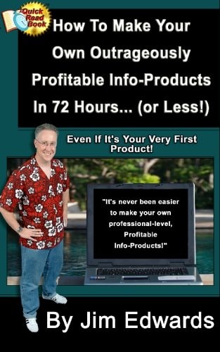How To Make Your Own Outrageously Profitable Info-Products In 72 Hours... (or Less!)