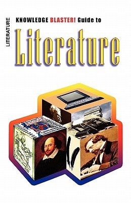 KNOWLEDGE BLASTER! Guide to Literature