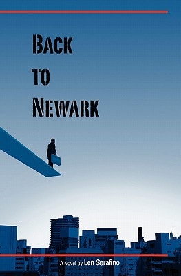 Back to Newark A Novel