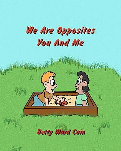 We Are Opposites You and Me