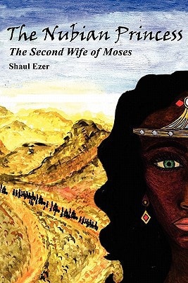 The Nubian Princess A Biblical Novel