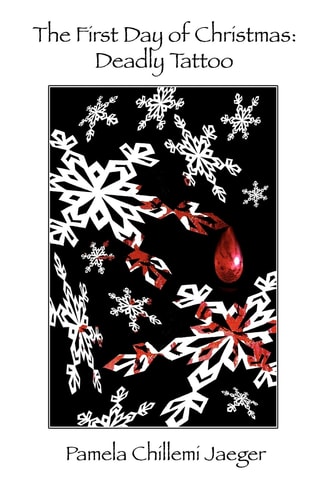 The First Day of Christmas Deadly Tattoo