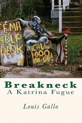 Breakneck A Katrina Fugue