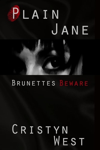 Plain Jane Brunettes Beware