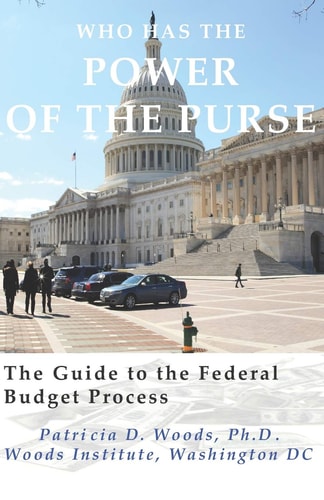 Who Has the Power of the Purse The Guide to the Federal Budget Process