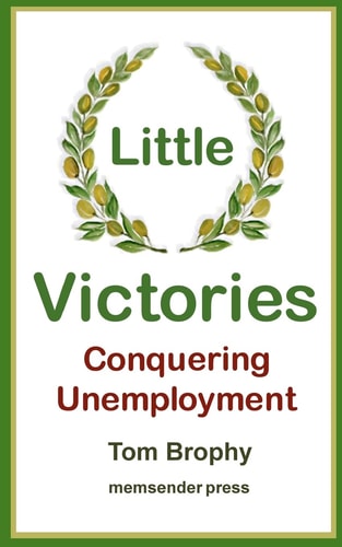 Little Victories Conquering Unemployment
