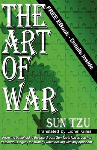 The Art of War The Oldest Military Treatise in the World