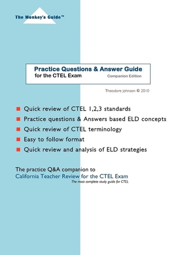 Practice Questions and Answer Guide For the CTEL Exam